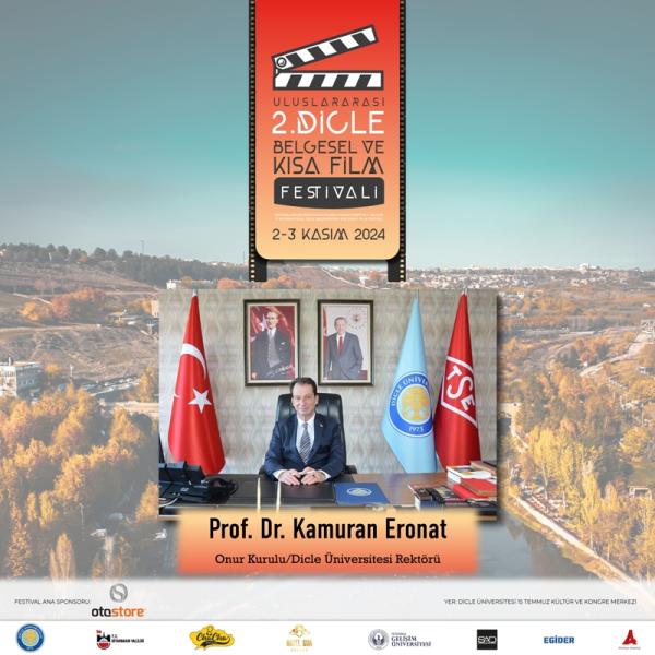 Prof. Dr. Kamuran ERONAT / Dicle Üniversitesi Rektörü